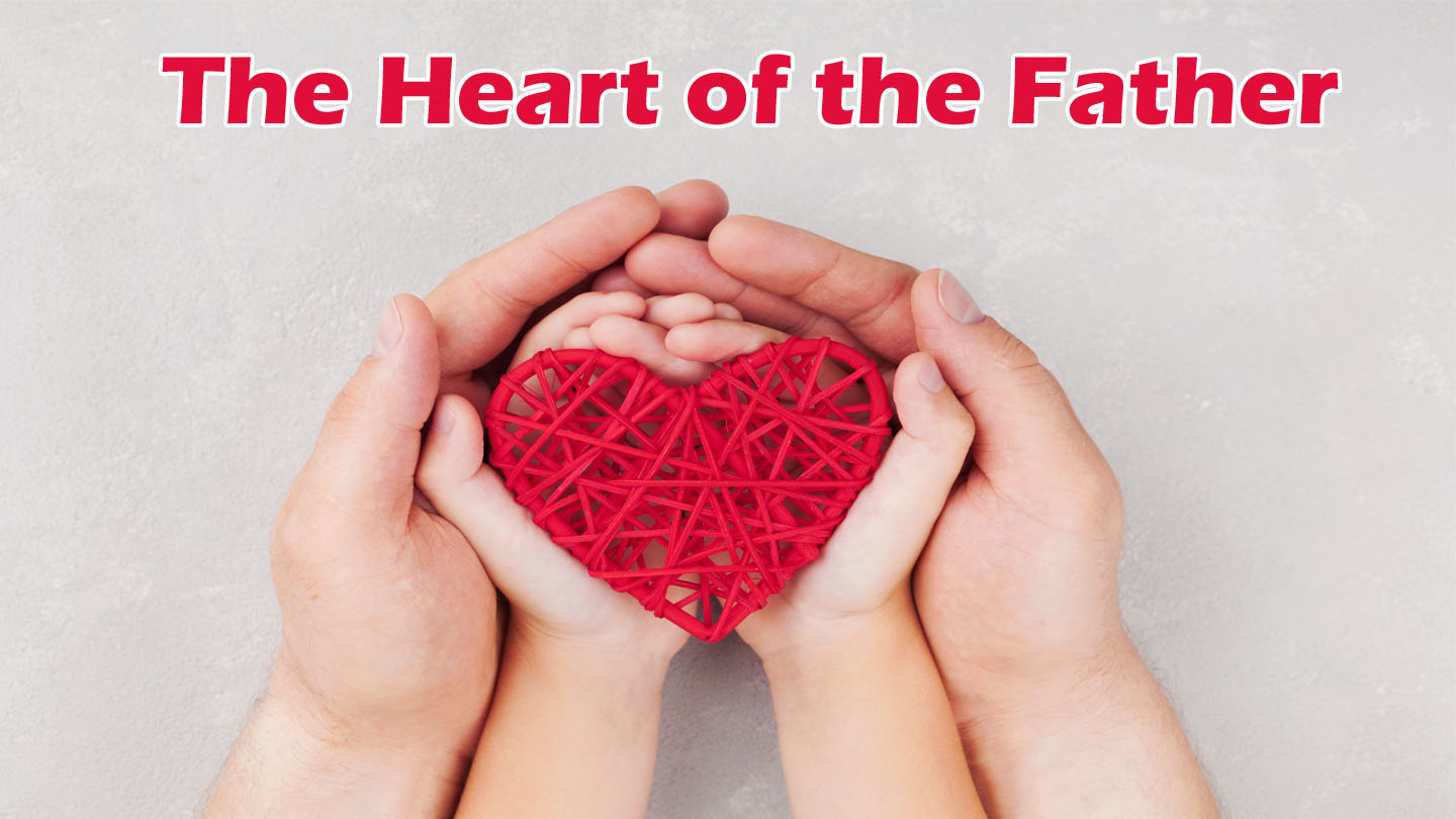 The Heart of the Father